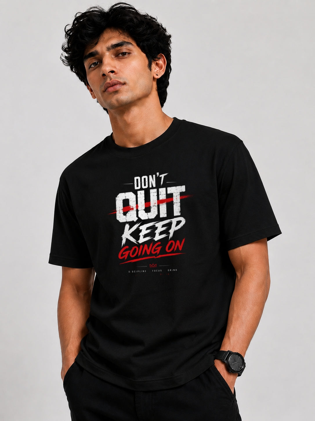 Don't Quit Keep Going On T Shirt Black